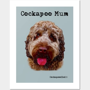 Cockapoo Dog Mum Posters and Art